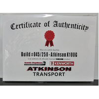 New 1:50 Kenworth K100G Atkinson Certificate & Plaque #045