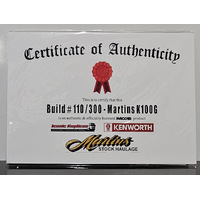 New 1:50 Kenworth K100G Martins Certificate & Plaque #110