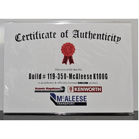 New 1:50 Kenworth K100G McAleese Certificate & Plaque #119