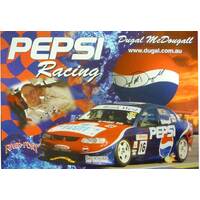 Pepsi Racing Dugal McDougall Signed Poster