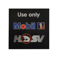 Use Only Mobil 1 HSV Sticker    