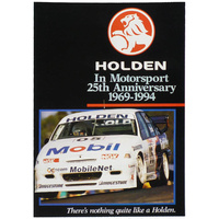 Holden 25th Anniversary 1969 1994 History Magazine