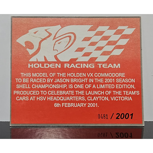 1:18 HRT 2001 Launch Car HSV VX Commodore Jason Bright Certificate #0481