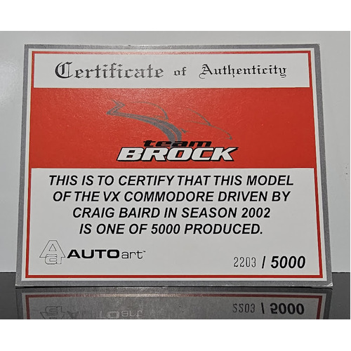 1:18 2002 VX Commodore Team Brock Craig Baird Certificate #2203