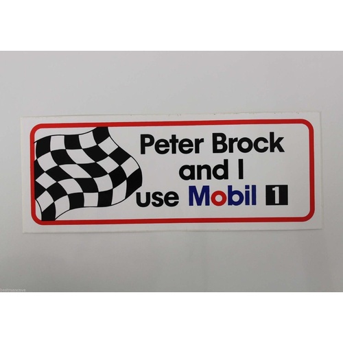 Peter Brock And I Use Mobil 1 Sticker