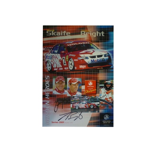 2001 Mark Skaife Jason Bright 1/4 Poster Signed