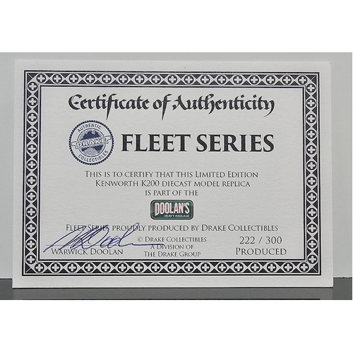 New 1:50 Drake Kenworth K200 Fat Cab Doolan's Heavy Haulage Certificate #222