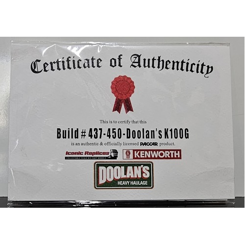 New 1:50 Kenworth K100G Doolans Certificate & Plaque 
