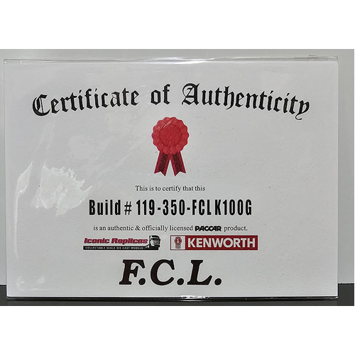 New 1:50 Kenworth K100G FCL Certificate & Plaque #119