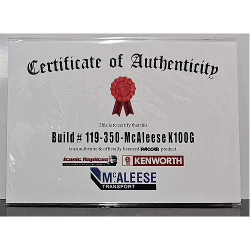 New 1:50 Kenworth K100G McAleese Certificate & Plaque #119