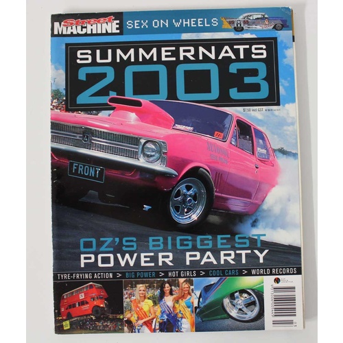 Street Machine Summernats Magazine -  2003    