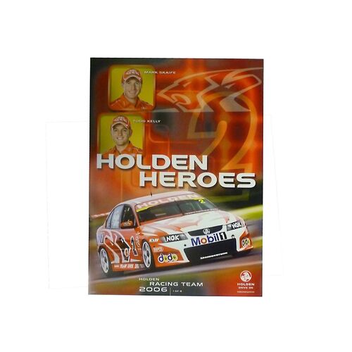 Holden 2006 Mark Skaife & Todd Kelly 1/8 Poster