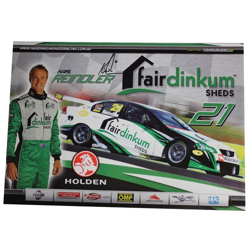 Fair Dinkum Sheds #21 Karl Reindler Signed Poster