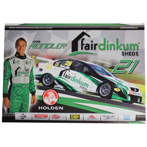 Fair Dinkum Sheds #21 Karl Reindler Poster