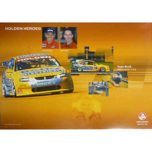 2003 Team Brock Jason Bright Paul Weel 7/8 Poster