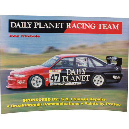 John Trimbole 1994 Daily Planet Racing Team Poster