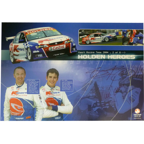 2004 Rick Kelly Greg Murphy Signed Poster 2/8